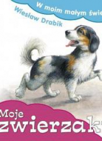 W moim małym świecie. Moje zwierzaki