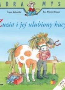 Mądra mysz - Zuzia i jej ulubiony kucyk