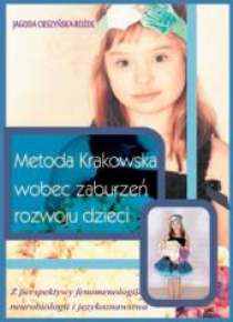 Metoda Krakowska wobec zaburzeń rozwoju dzieci