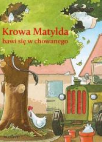 Krowa Matylda bawi się w chowanego