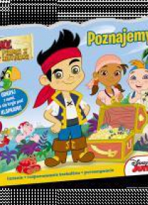 Poznajemy. Jake i piraci z Nibylandii