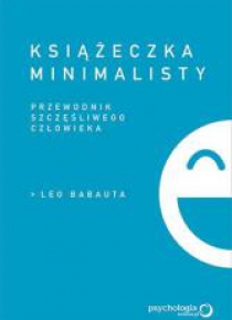 Książeczka minimalisty. Prosty przewodnik...