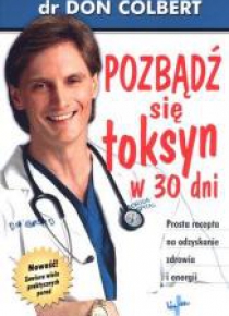 Pozbądź się toksyn w 30 dni