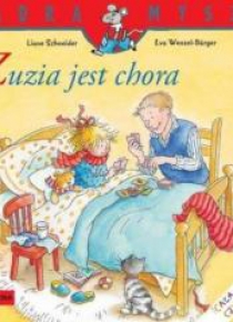 Mądra Mysz - Zuzia jest chora