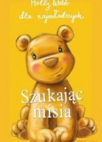 Szukając misia