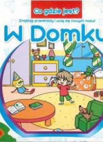 Co gdzie jest? W domku ALEX