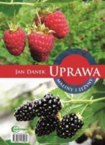 Uprawa maliny i jeżyny HORTPRESS