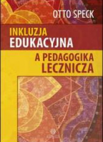 Inkluzja edukacyjna a pedagogika lecznicza