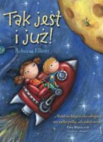Tak już jest i już!