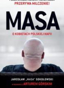 Masa o kobietach polskiej mafii. Jarosław 