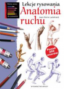 Lekcje rysowania. Anatomia ruchu