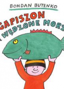 Gapiszon i wędzone morze