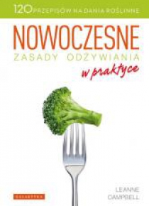 Nowoczesne zasady odżywiania w praktyce