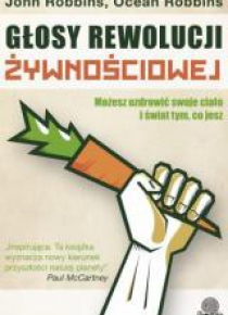 Głosy rewolucji żywnościowej