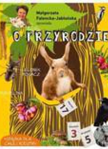 Opowiada..Falencka-Jabłońska opowiada o przyrodzie