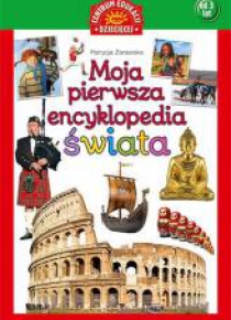 Moja pierwsza encyklopedia świata