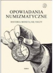 Opowiadania numizmatyczne