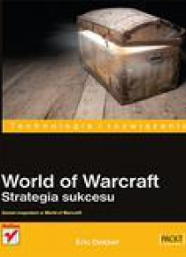 World of warcraft. Strategia sukcesu
