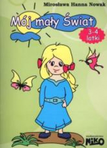 Mój mały świat. 3-4 latki