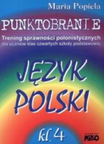 Punktobranie. Trening sprawności polonistycznych..