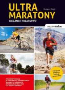 Samo Sedno - Ultramaratony biegowe i kolarskie