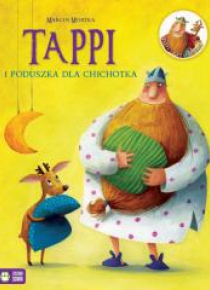 Tappi cz.4 Tappi i poduszka dla Chichotka