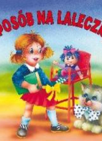 Biblioteczka niedźwiadka - Sposób na laleczkę