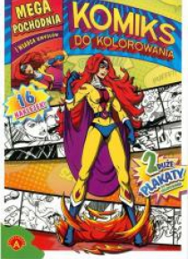 Komiks do kolorowania. Mega pochodnia...ALEX