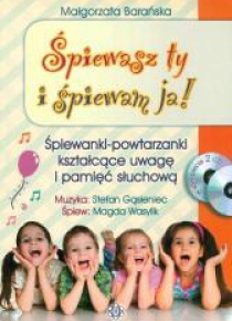 Śpiewasz ty i śpiewam ja! +CD(kpl)