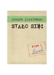 Stało się! T.1 Karol