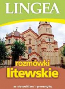 Rozmówki litewskie ze słownikiem i gramatyką