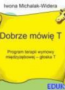 Dobrze mówię T.Program terapii wymowy