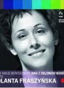 Mistrzowie słowa 3. Ania z Zielonego Wzgórza