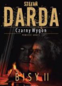 Czarny Wygon. Bisy II