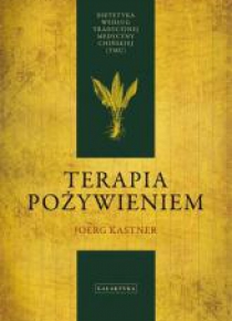Terapia pożywieniem. Dietetyka według...