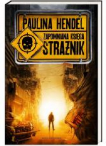 Zapomniana księga T1. Strażnik
