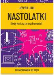 Nastolatki. Kiedy kończy się wychowanie?