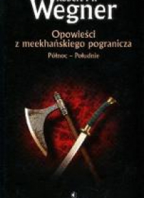 Opowieści z meekhańskiego pogranicza Płn-Płd