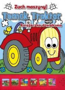 Zuch maszyny! - Tomek Traktor