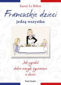 Francuskie dzieci jedzą wszystko