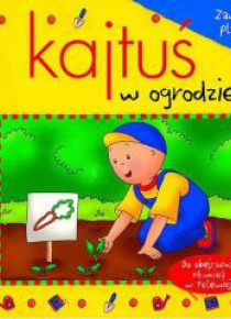 Kajtuś w ogrodzie