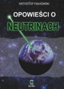 Opowieści o neutrinach