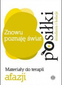 Znowu poznaję świat - Posiłki - Śniadania