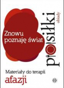 Znowu poznaję świat - Posiłki - obiady