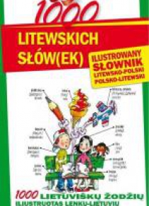 1000 litewskich słów(ek). Ilustrowany słownik