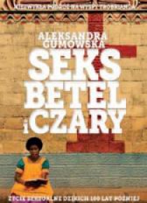 Seks, betel i czary