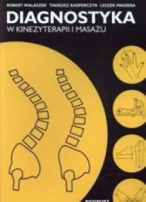 Diagnostyka w kinezyterapii i masażu