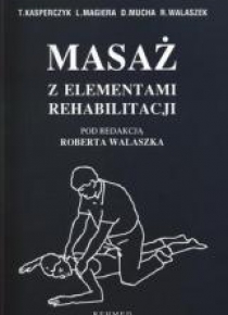 Masaż z elementami rehabilitacji