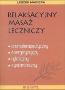 Relaksacyjny masaż leczniczy