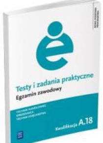 Testy i zad. prakt. Tech. handlowiec kwal. A.18